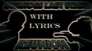 Qls Ch 3 Song 1 Reunion - But With Lyrics - Read Des