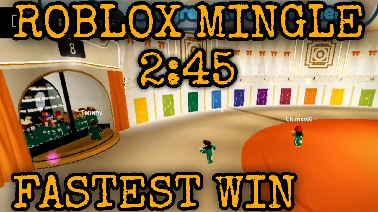Roblox Mingle Fastest Win YouTube 