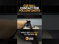 Where to Contact the Cue Ball for Follow Shots #9ball #8ballpool #billiards #pool