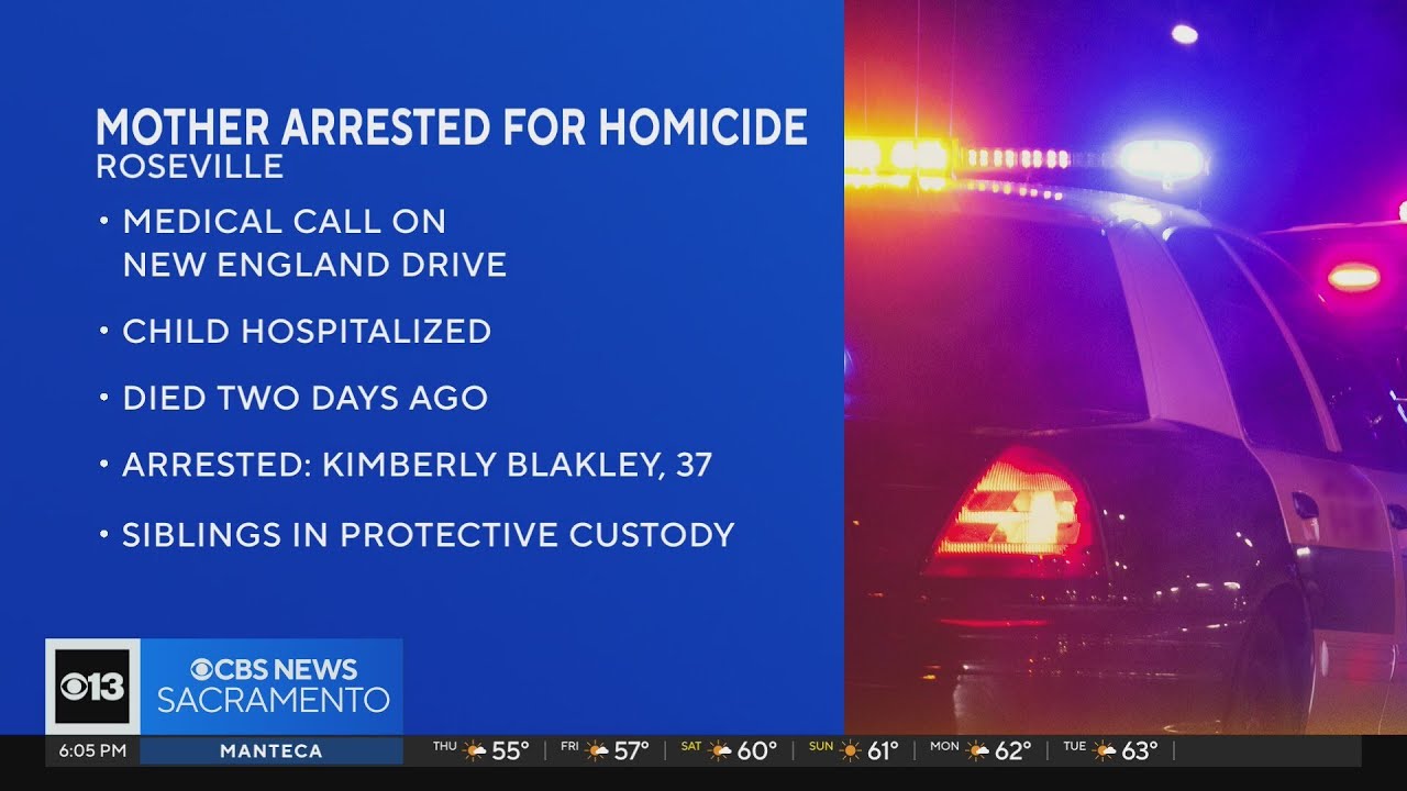 Roseville mom arrested for homicide following son's death YouTube