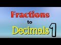 Fractions to Decimals 1