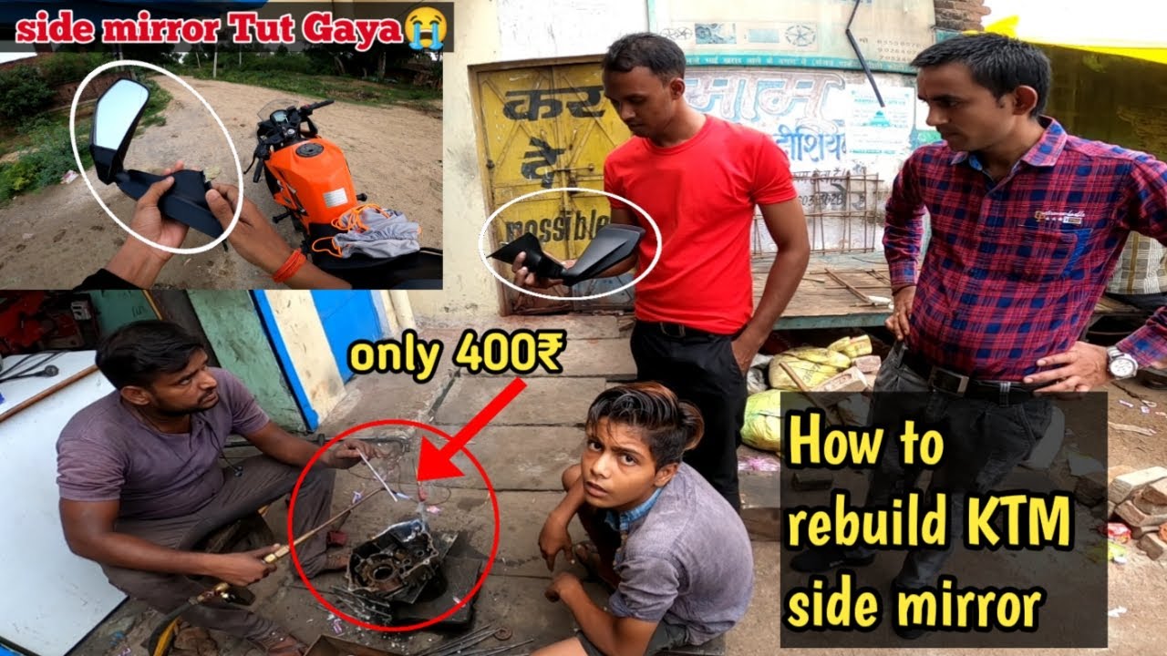 How To rebuild KTM RC side mirror only 400₹