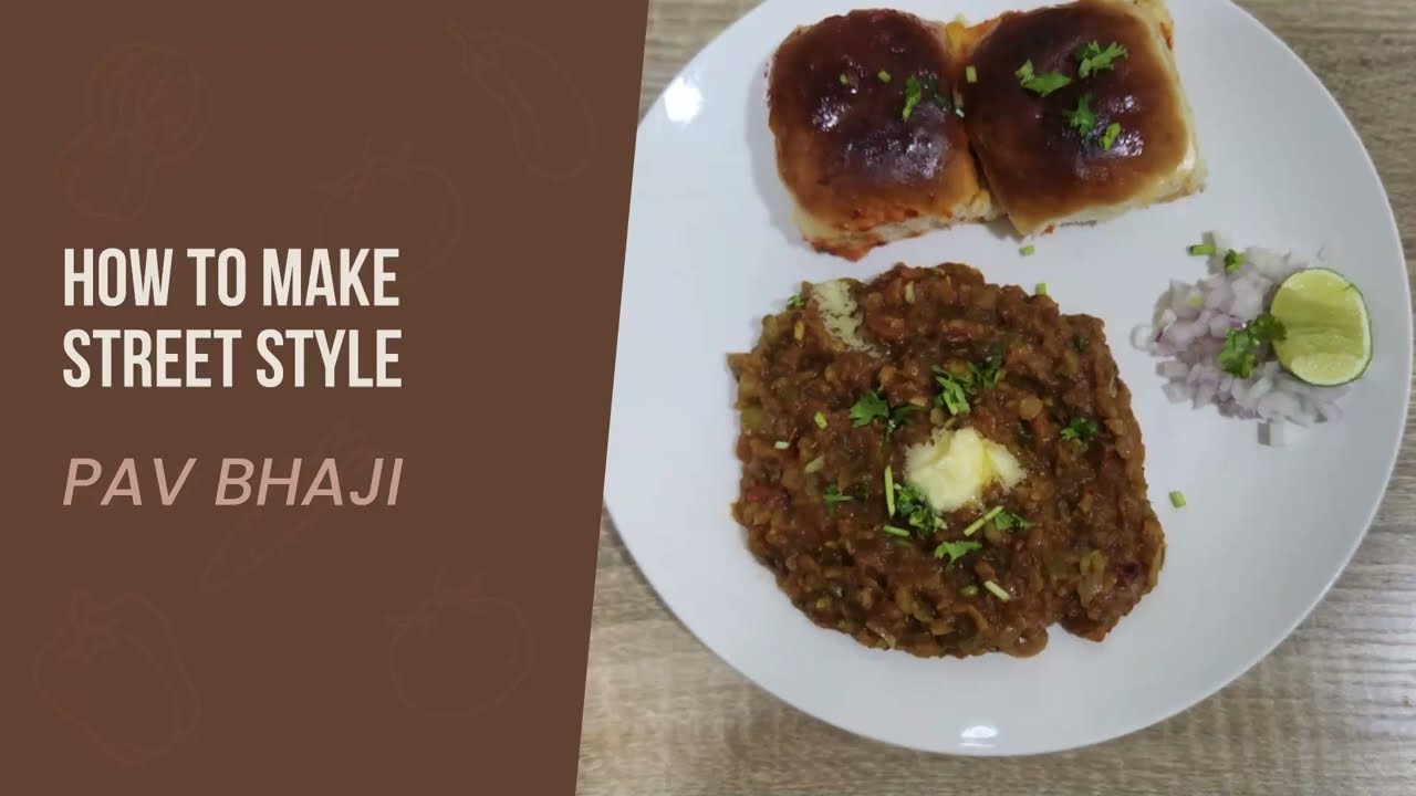 Mumbai’s Pav Bhaji | Street Style Pav Bhaji |
