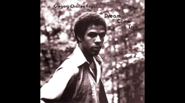 Gregory Charles Royal - Dream Come True (Full Album)