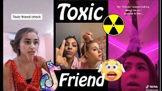 Toxic Friend Check | Tiktok Compilation
