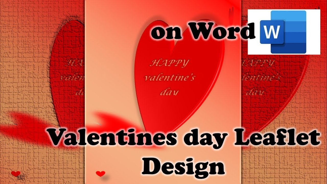 DIY | Valentine’s Day Design Leaflet on MS Word - YouTube