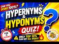Hypernyms & Hyponyms Quiz | 50 Important Questions for DSC, TET, CTET | Can You Score 50/50?