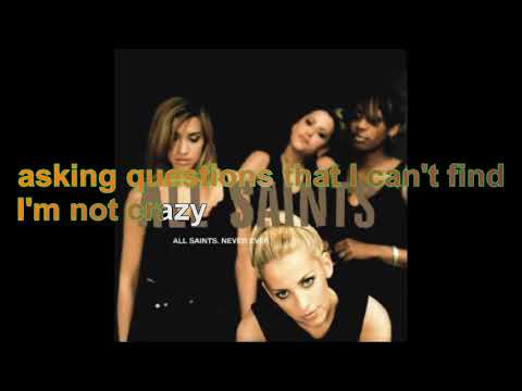 All Saints - Never Ever [Lyrics Audio HQ]