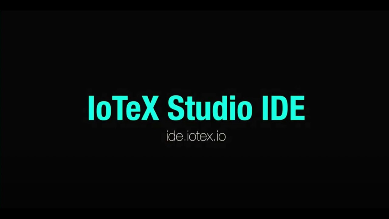 EP 126 - Feature in IoT for All I IoTeX Studio IDE Tutorial