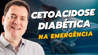 O melhor tratamento para Cetoacidose Diabética (CAD) na emergência