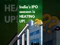 Why Everyone’s Talking About IPOs in India #learning #trading #ipo #btst #shorts #technicalanalysis