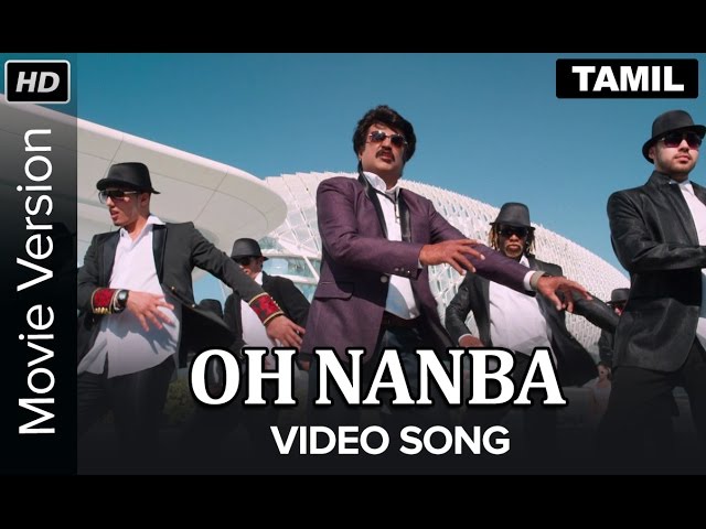 Oh Nanba - Video Song | Lingaa | Rajinikanth | Anushka Shetty | A. R. Rahman | K. S. Ravikumar