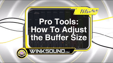 Pro Tools: How To Adjust the Buffer Size | WinkSound