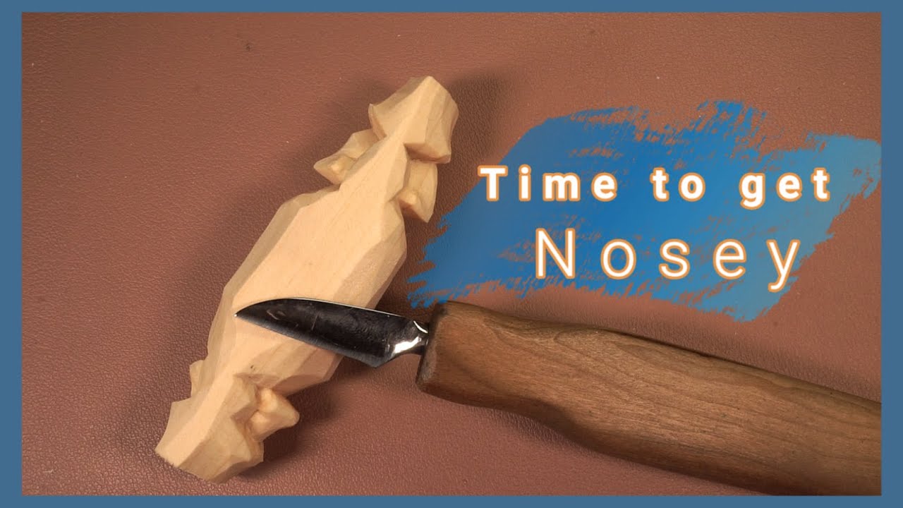 How To Whittle The Nose (4 Styles) For Beginners