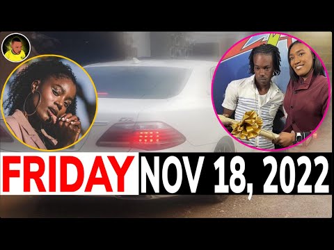 Jamaica NEWS Friday NOVEMBER 18, 2022