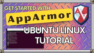 Apparmor Made Easy Boost Your Linux Security