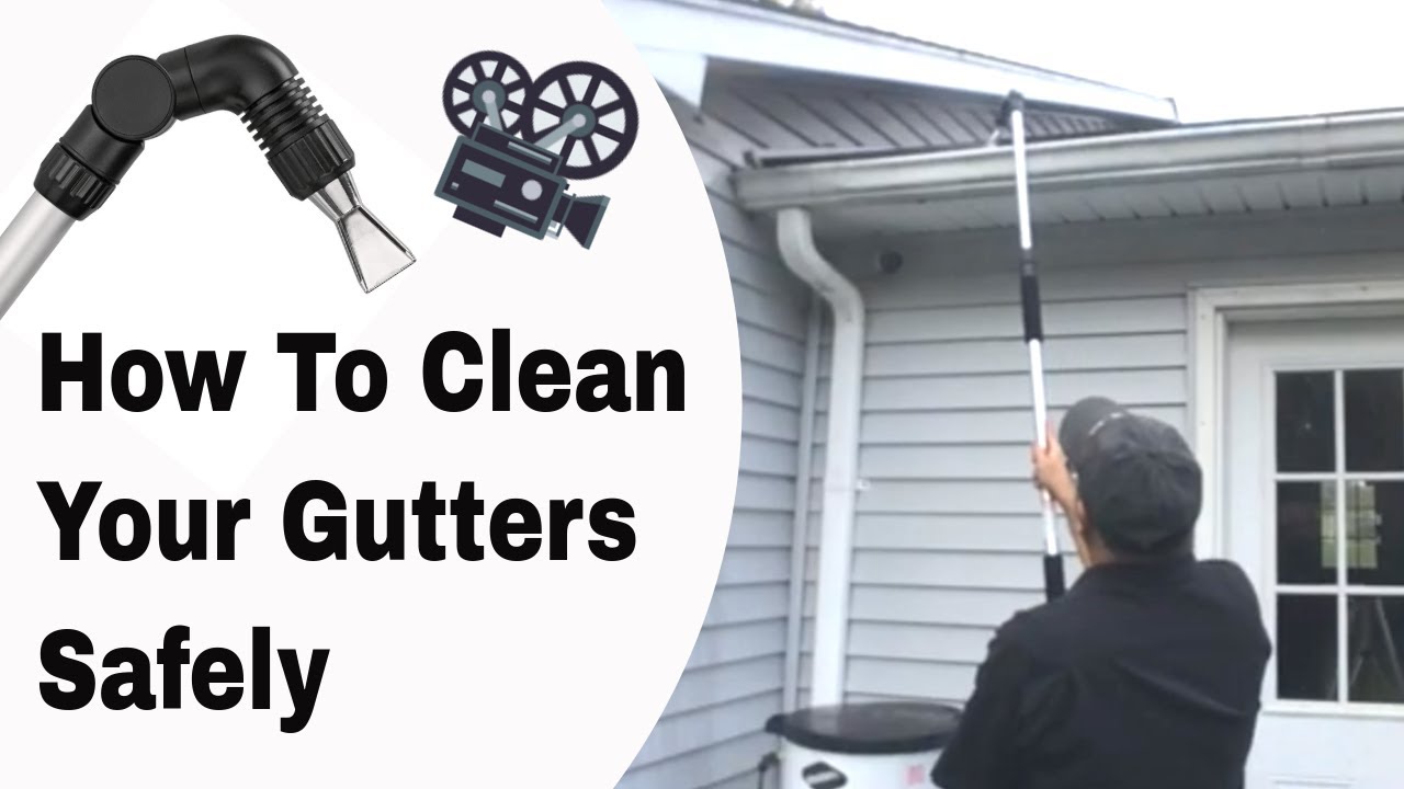 How to Clean Your Gutters Safely Without a Ladder