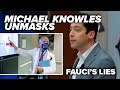 WOLF IN A SHEEP'S MASK: Michael Knowles unmasks Fauci's lies