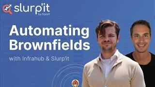 Slurp'it, Netpicker & Infrahub livestream