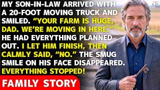 My Son-in-Law Saw My Farm And Said We re Moving In My Simple Answer Left Him Speechless