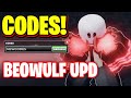 *BEOWULF* NEW ALL WORKING BEOWULF UPDATE CODES FOR UNTITLED BOXING GAME! UNTITLED BOXING CODES