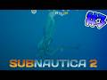 【サブノーティカ2】小さい潜水ボール?をゲットしたので探索だ! 海中サバイバル#3 SUBNAUTICA2
