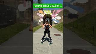 Forward Stride ‘Circle’ or ‘Double C-Cut’ Drill. #learntoskate #rollerblading #learntorollerblade