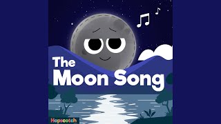 The Moon Song - Hopscotch Songs