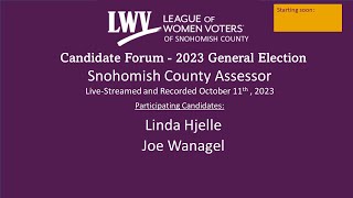 General Election Candidate Forum: Snohomish County Assessor