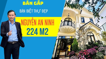 Bán Biệt Thự Đà Lạt mới nhất 2025 - Biệt Thự đẹp đường Nguyễn An Ninh , Đà Lạt 224m2 ( BĐS Đà Lạt)