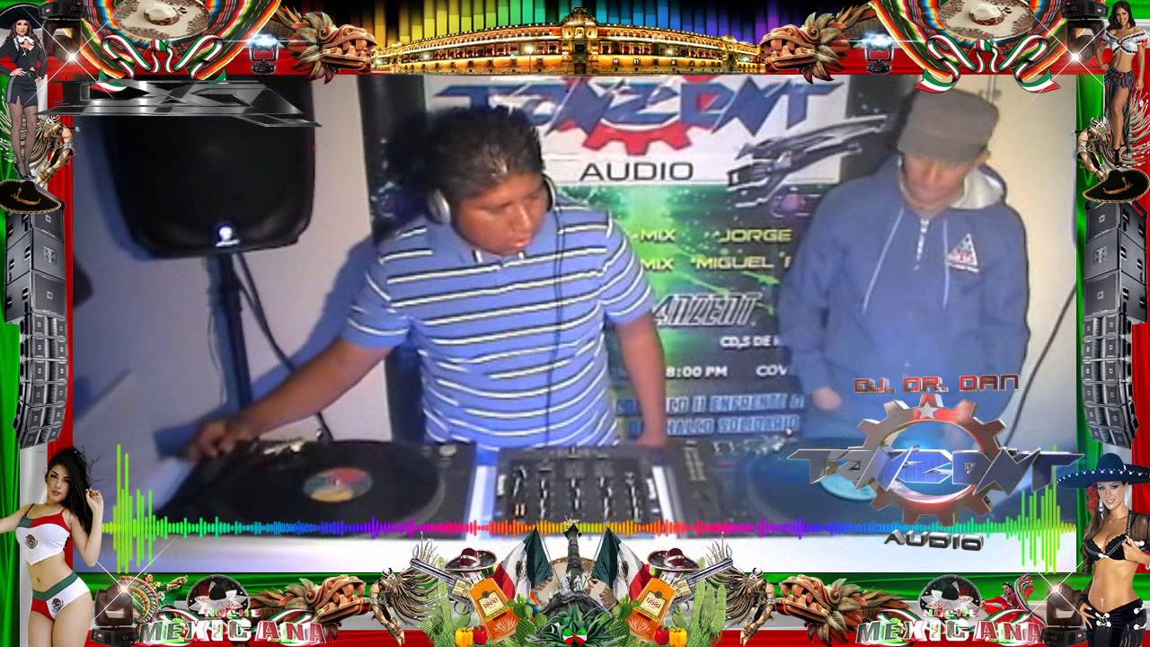 Noche Mexicana Base Tanzent, Dj Dr.Diesel