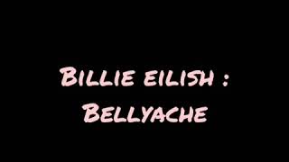 Billie eilish bellyache lyrics