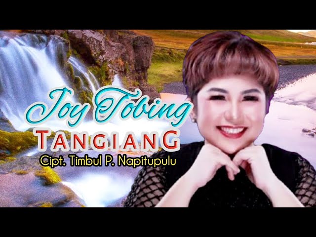 Joy Tobing - TANGIANG ( Joy Tobing Official ) class=