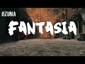 Ozuna - Fantasia (Letra / Lyrics)