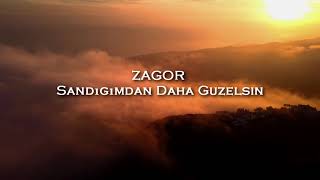 Zagor-Sandığımdan Daha Güzelsin