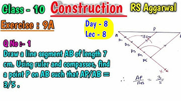 Draw a line segment of length 7cm. Using ruler and compasses | Rs Aggarwal Class 10 Exercise 9A Q1