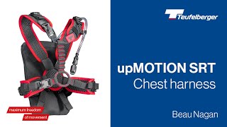 upMOTION SRT - arborist chest harness