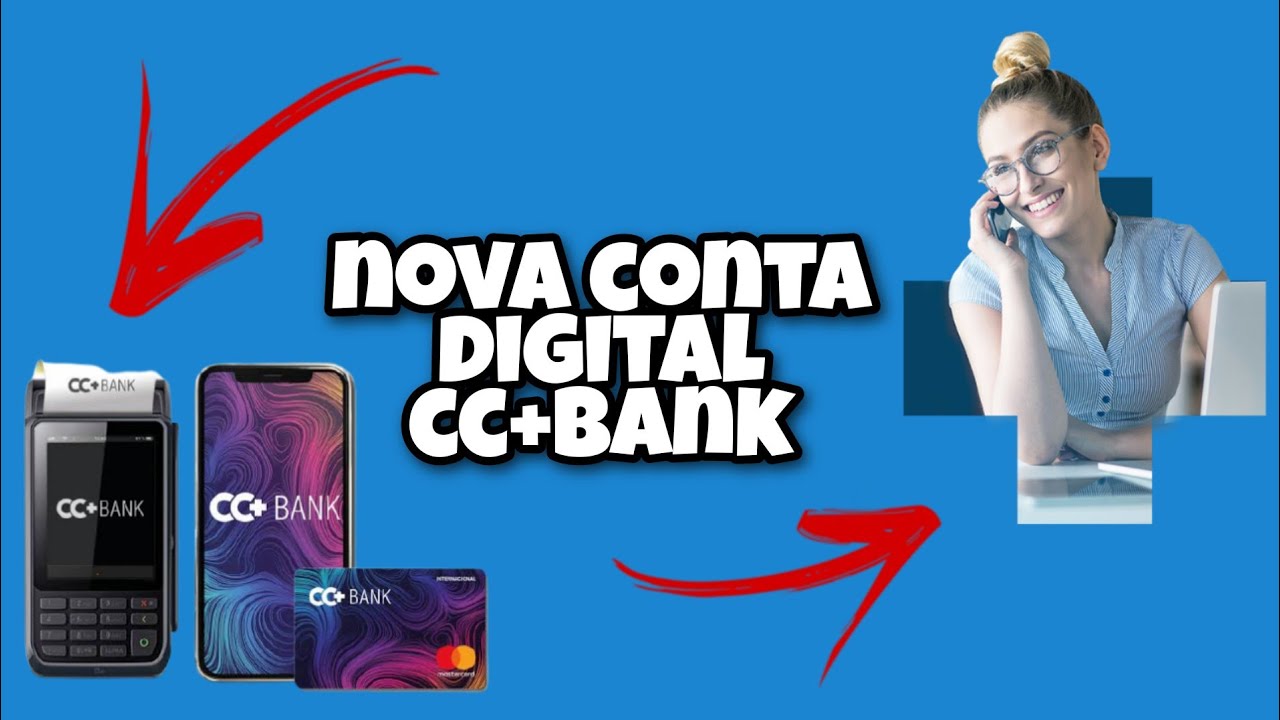 CONTA DIGITAL CC+BANK - YouTube