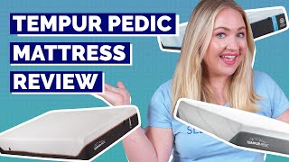 TEMPUR-Pedic Mattress Review - We Compare Every Model!