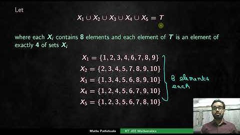 Set Theory : Let each Xi contains 10 elements and each Yi contains 6 elements....
