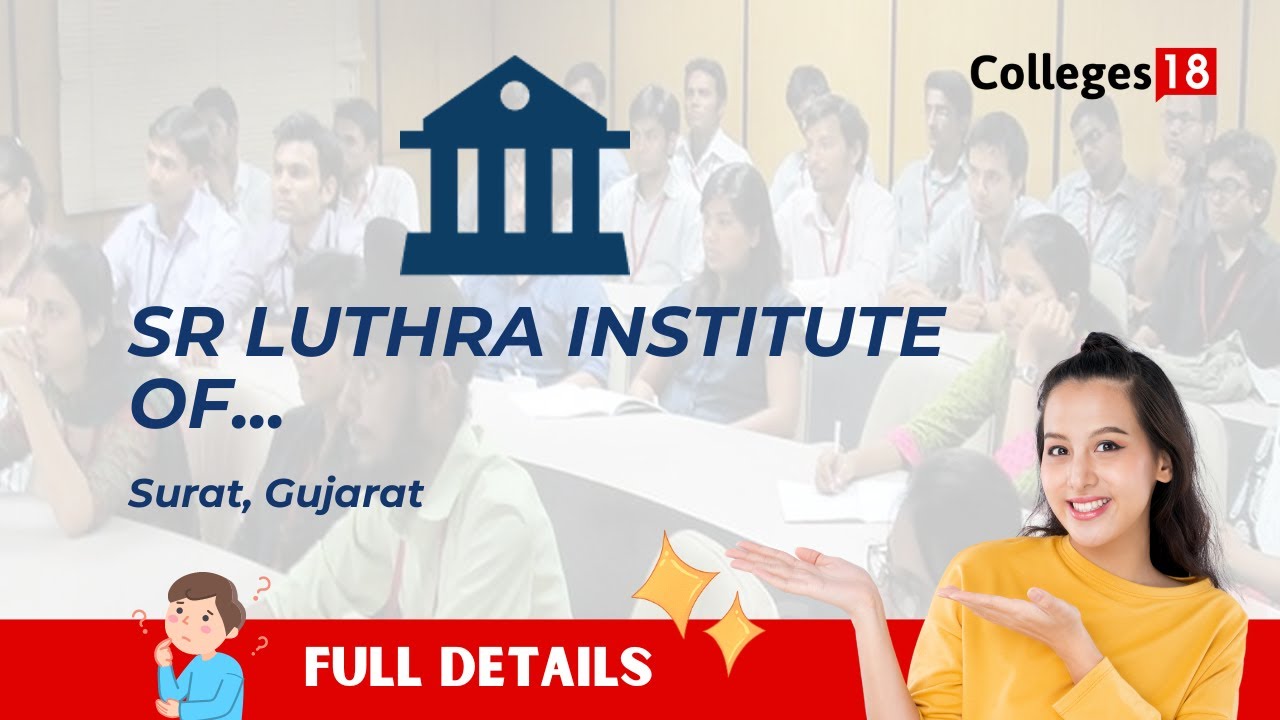 Exploring SR Luthra Institute of Management, Surat - YouTube