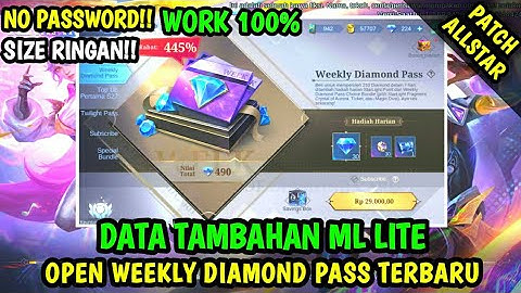 Data Open Weekly Diamond Pass Terbaru Patch Allstar | Data Tambahan ml lite | Data ml lite