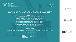 MONDAY, MARCH 9 | AGORA Cross-border: Basque Country
