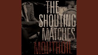 Video thumbnail of "The Shouting Matches - Another Man Done Gone (Traditional)"