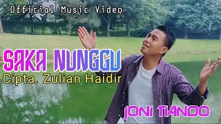 Saka Nunggu - Joni Tiando (Music & Video) Lagu Lampung