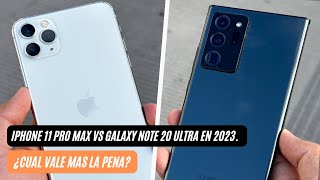 IPHONE 11 PRO MAX VS GALAXY NOTE 20 ULTRA EN 2024 | ¿CUAL ES MEJOR? | AndroOne