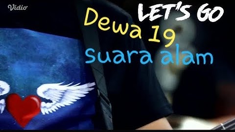 Dewa 19 - Suara Alam (Live Pandawa lima IDGAF 2021)