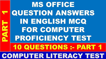 COMPUTER LITERACY TEST MS OFFICE PART 1 MCQ QUESTION ANSWERS FOR CLT EXAM IN ENGLISH