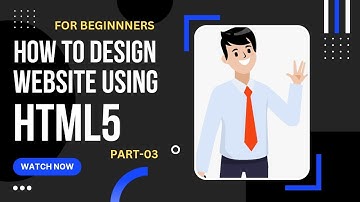 HTML and CSS For beginners - Part 3 | Html Ttorials for Beginners | HTML Class | HTML Course