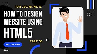 HTML and CSS For beginners - Part 3 | Html Ttorials for Beginners | HTML Class | HTML Course
